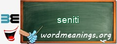 WordMeaning blackboard for seniti